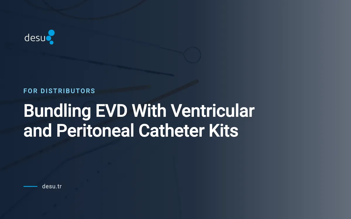 Bundling EVD With Ventricular and Peritoneal Catheter Kits