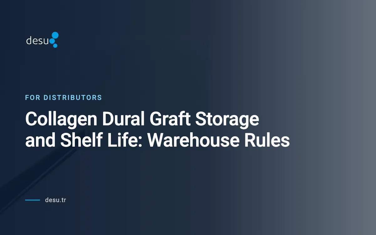 Collagen Dural Graft Storage and Shelf Life: Warehouse Rules