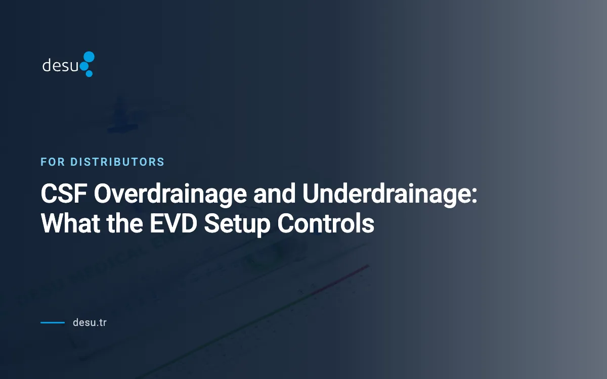 CSF Overdrainage and Underdrainage: What the EVD Setup Controls