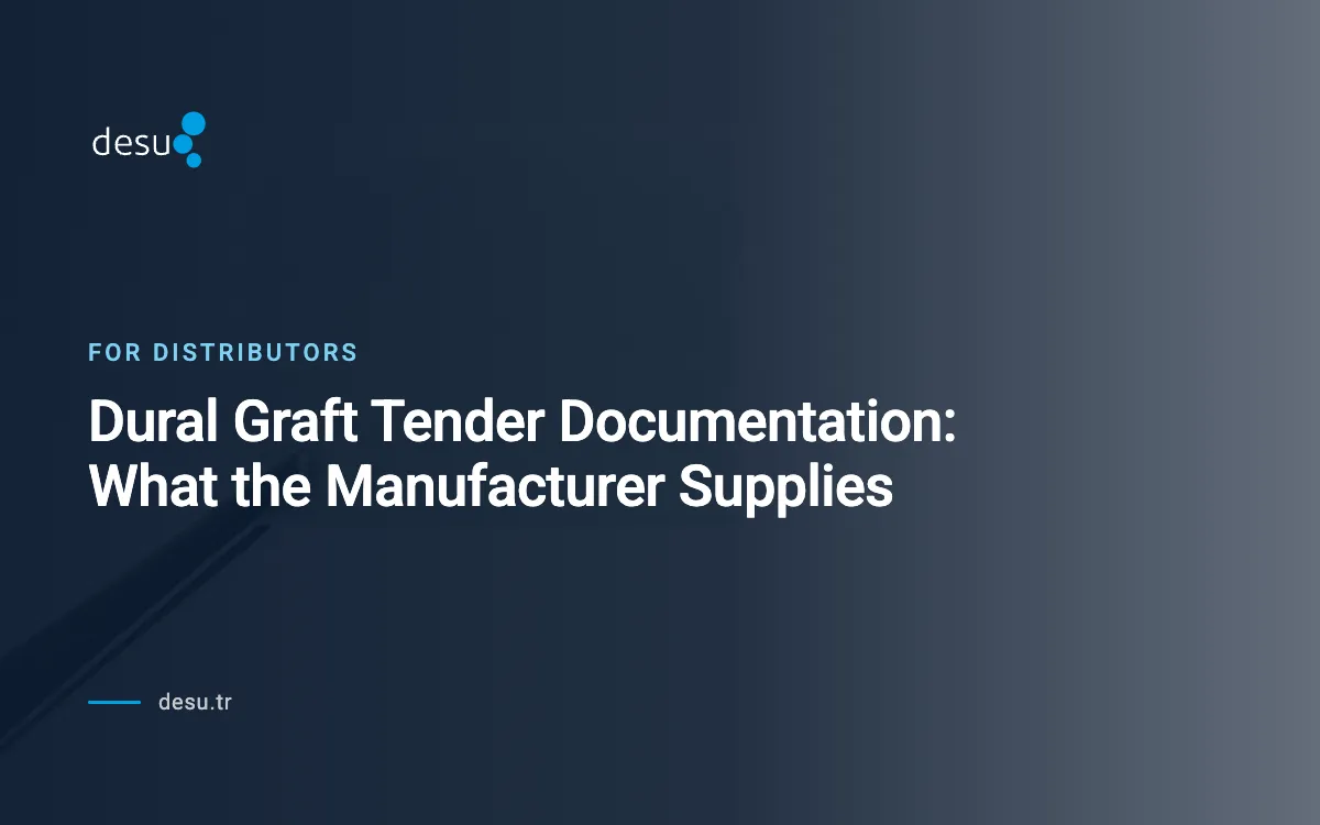 Dural Graft Tender Documentation: What the Manufacturer Supplies