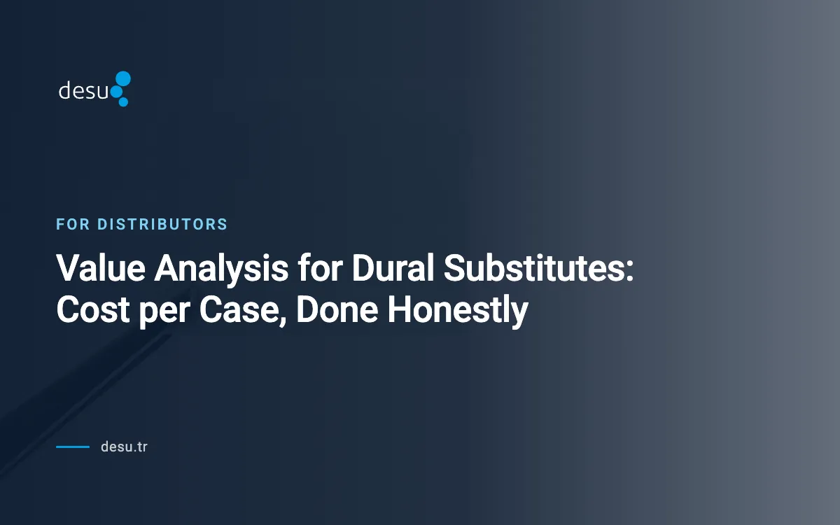 Value Analysis for Dural Substitutes: Cost per Case, Done Honestly