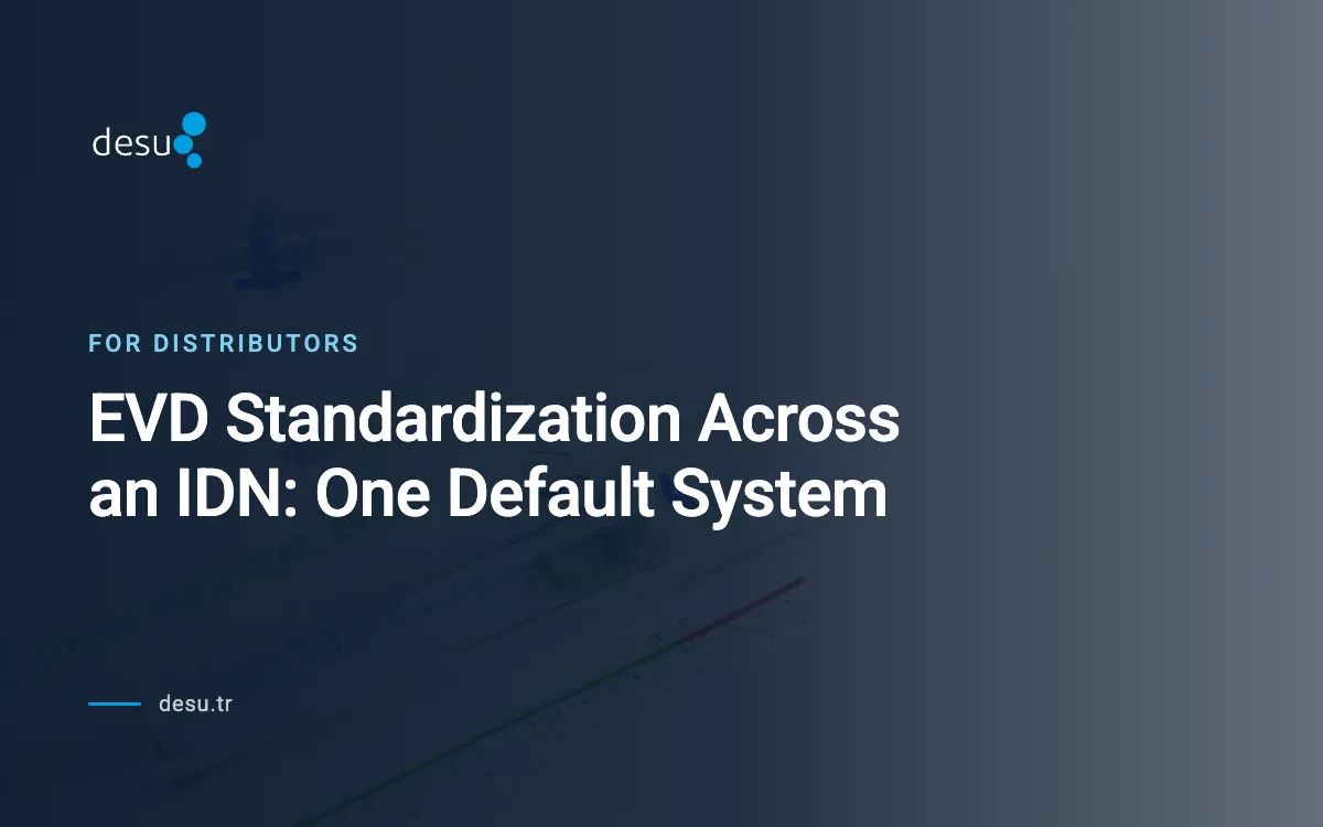 EVD Standardization Across an IDN: One Default System
