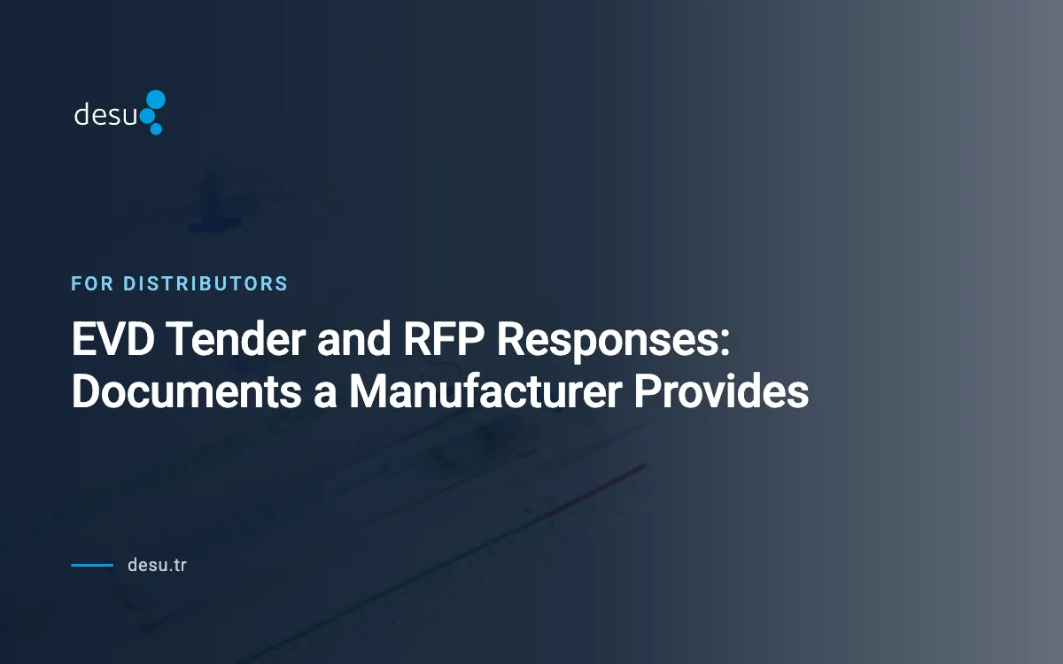 EVD Tender and RFP Responses: Documents a Manufacturer Provides