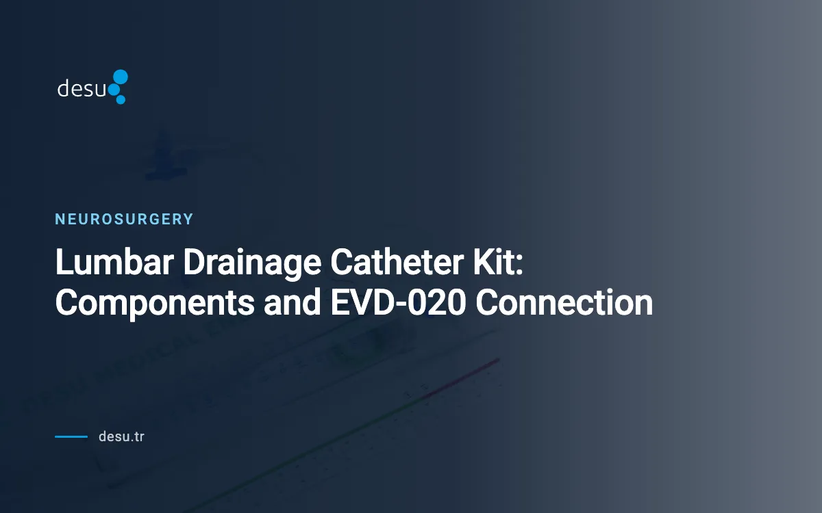 Lumbar Drainage Catheter Kit: Components and EVD-020 Connection