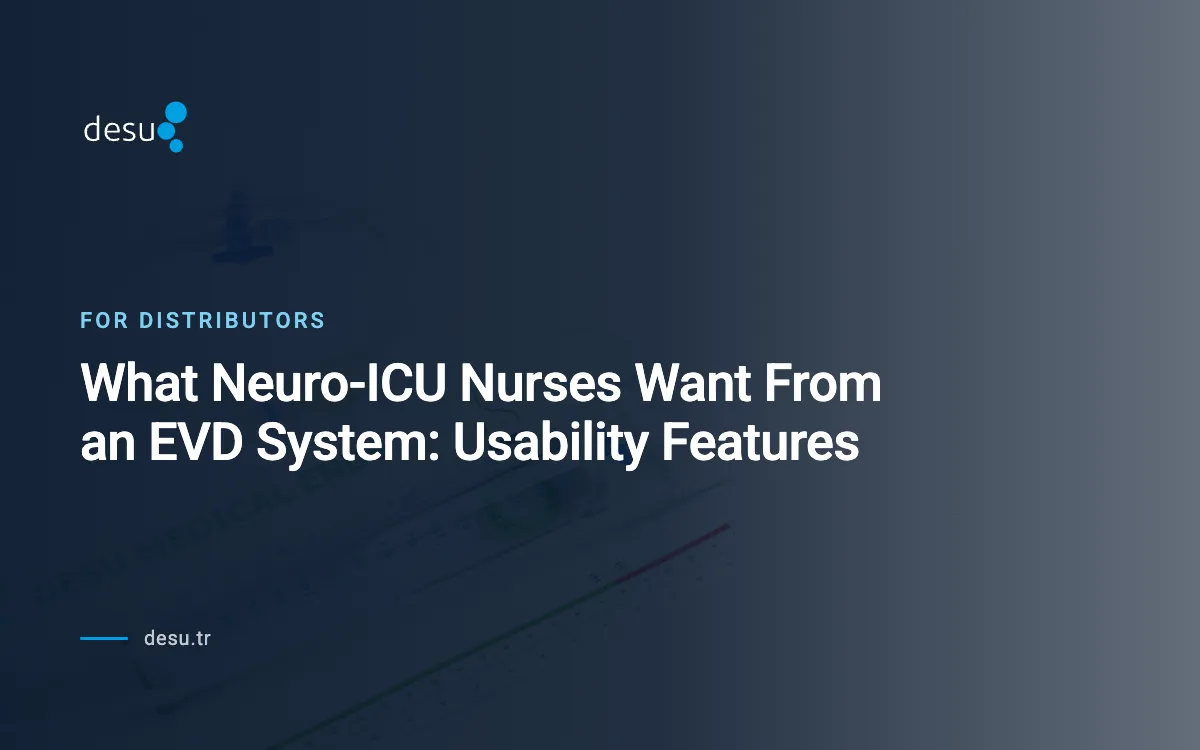What Neuro-ICU Nurses Want From an EVD System: Usability Features