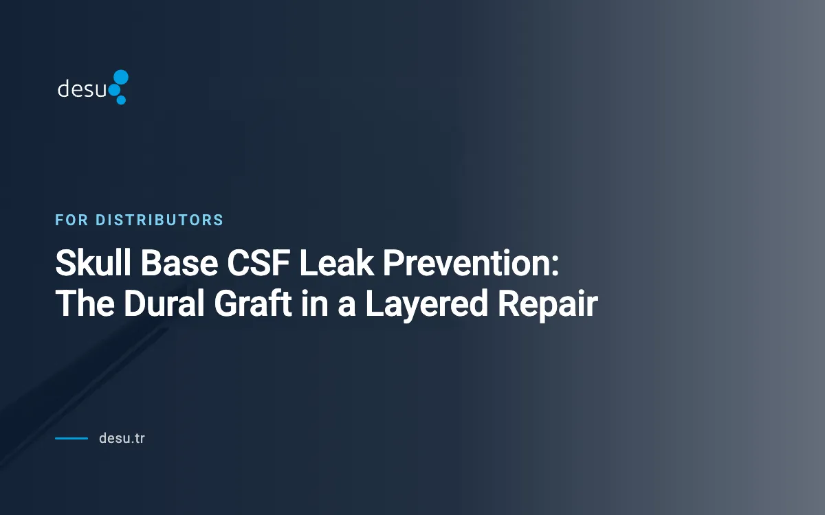 Skull Base CSF Leak Prevention: The Dural Graft in a Layered Repair