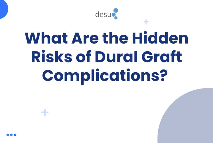 What Are the Hidden Risks of Dural Graft Complications?