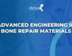 Advanced Engineering in Bone Repair Materials