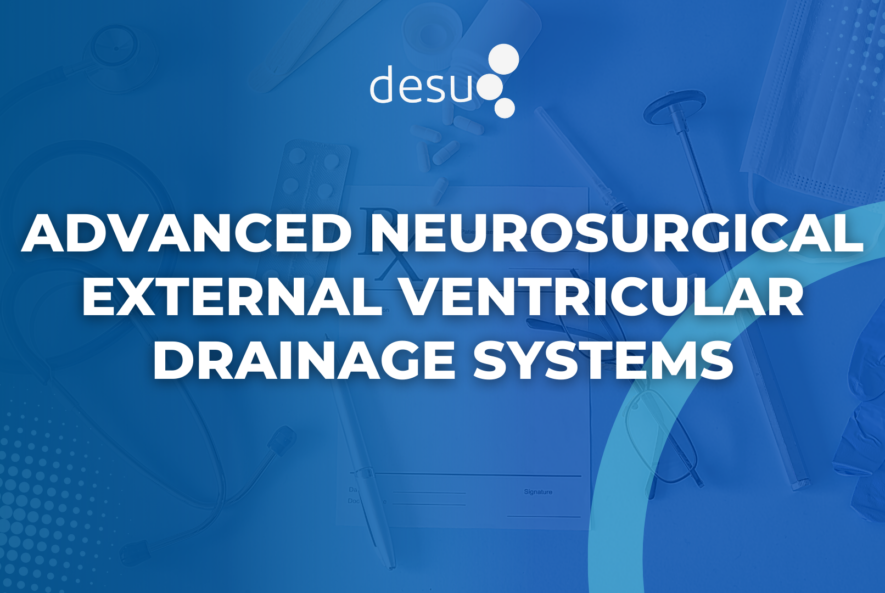 Advanced Neurosurgical External Ventricular Drainage Systems