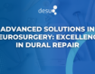 Advanced Solutions in Neurosurgery: Excellence in Dural Repair