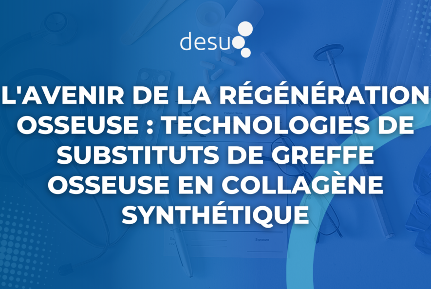 L'Avenir de la Régénération Osseuse : Technologies de Substituts de Greffe Osseuse en Collagène Synthétique