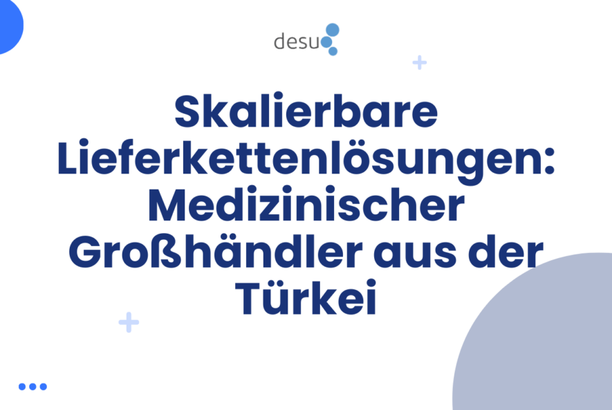 Skalierbare Lieferkettenlösungen Medizinischer Großhändler aus der Türkei groshandler